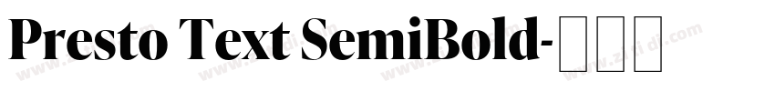 Presto Text SemiBold字体转换